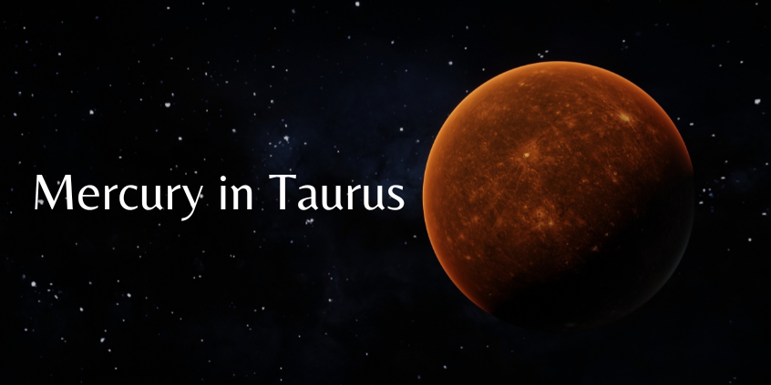 Mercury in Taurus